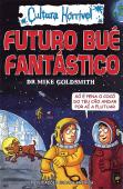 Futuro Bué Fantástico