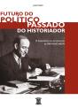 Futuro do Político, Passado do Historiador - Preview