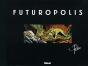 Futuropolis - Preview