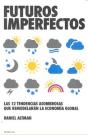 Futuros Imperfectos - Preview