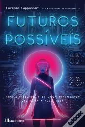 Capa do artigo Futuros Possíveis: O Metaverso