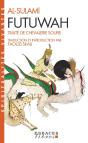 Futuwah ; Traité De Chevalerie Soufie - Preview