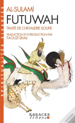 Capa do artigo Futuwah ; Traité De Chevalerie Soufie