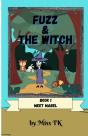 Fuzz & The Witch - Preview