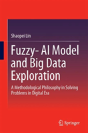 Fuzzy- Ai Model And Big Data Exploration - Preview