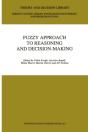 Fuzzy Approach To Reasoning And Decision-Making - Preview
