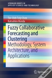 Capa do artigo Fuzzy Collaborative Forecasting And Clustering