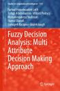 Fuzzy Decision Analysis: Multi Attribute Decision Making Approach - Preview