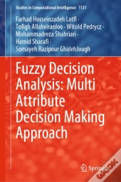 Fuzzy Decision Analysis: Multi Attribute Decision Making Approach