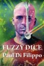 Fuzzy Dice - Preview