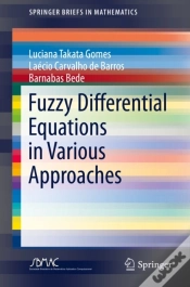Capa do artigo Fuzzy Differential Equations In Various Approaches
