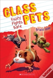 Capa do artigo Fuzzy Fights Back (Class Pets #4)