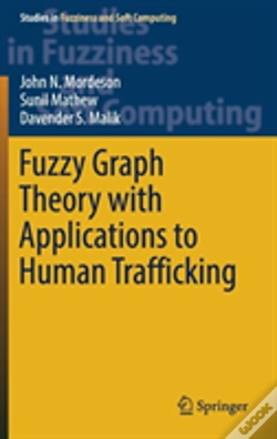 Capa do artigo Fuzzy Graph Theory With Applications To Human Trafficking
