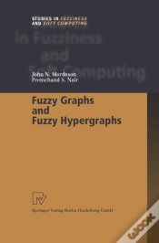 Capa do artigo Fuzzy Graphs And Fuzzy Hypergraphs