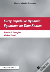 Fuzzy Impulsive Dynamic Equations On Time Scales
