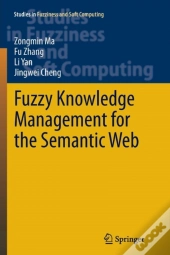 Fuzzy Knowledge Management For The Semantic Web