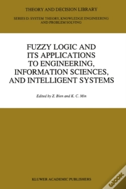 Capa do artigo Fuzzy Logic And Its Applications To Engineering, Information Sciences, And Intelligent Systems