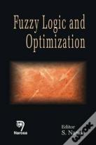 Fuzzy Logic And Optimization