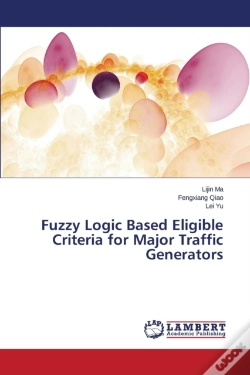 Capa do artigo Fuzzy Logic Based Eligible Criteria For Major Traffic Generators