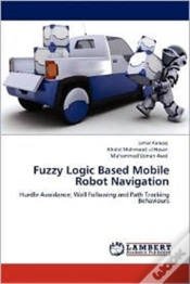 Capa do artigo Fuzzy Logic Based Mobile Robot Navigation