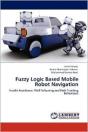 Fuzzy Logic Based Mobile Robot Navigation - Preview