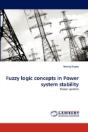 Fuzzy Logic Concepts In Power System Stability - Preview