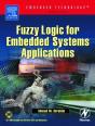 Fuzzy Logic For Embedded Systems Applications - Preview