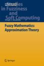 Fuzzy Mathematics: Approximation Theory - Preview