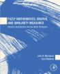 Fuzzy Mathematics, Graphs, And Similarity Measures - Preview