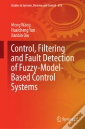 Fuzzy-Model-Based Control, Filtering, And Fault Detection For Nonlinear Systems