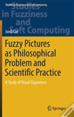 Capa do artigo Fuzzy Pictures As Philosophical Problem And Scientific Practice