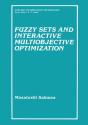 Fuzzy Sets And Interactive Multiobjective Optimization - Preview