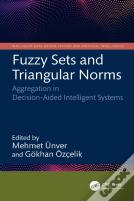 Fuzzy Sets And Triangular Norms