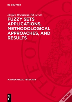 Capa do artigo Fuzzy Sets Applications, Methodological Approaches, And Results