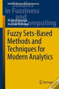 Capa do artigo Fuzzy Sets-Based Methods And Techniques For Modern Analytics