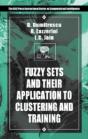 Fuzzy Sets & Their Application To Clustering & Training - Preview