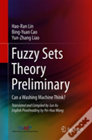 Fuzzy Sets Theory Preliminary
