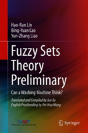 Fuzzy Sets Theory Preliminary - Preview