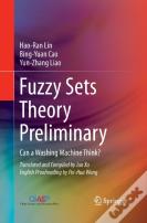 Fuzzy Sets Theory Preliminary