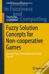 Fuzzy Solution Concepts For Non-Cooperative Games