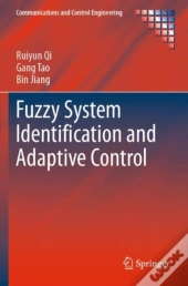 Fuzzy System Identification And Adaptive Control