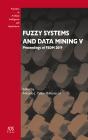 Fuzzy Systems And Data Mining V - Preview