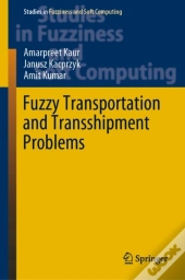 Fuzzy Transportation And Transshipment Problems