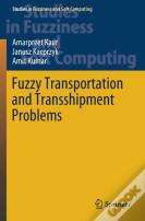 Fuzzy Transportation And Transshipment Problems