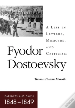 Capa do artigo Fyodor Dostoevsky-Darkness And Dawn (1848-1849)