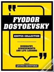 Capa do artigo Fyodor Dostoevsky - Quotes Collection