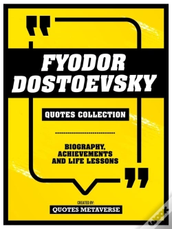 Capa do artigo Fyodor Dostoevsky - Quotes Collection