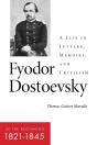 Fyodor Dostoevskyâ€”In The Beginning (1821â€“1845) - Preview