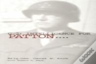G-2: Intelligence For Patton