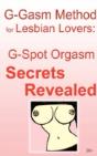 G-Gasm Method For Lesbian Lovers - Preview